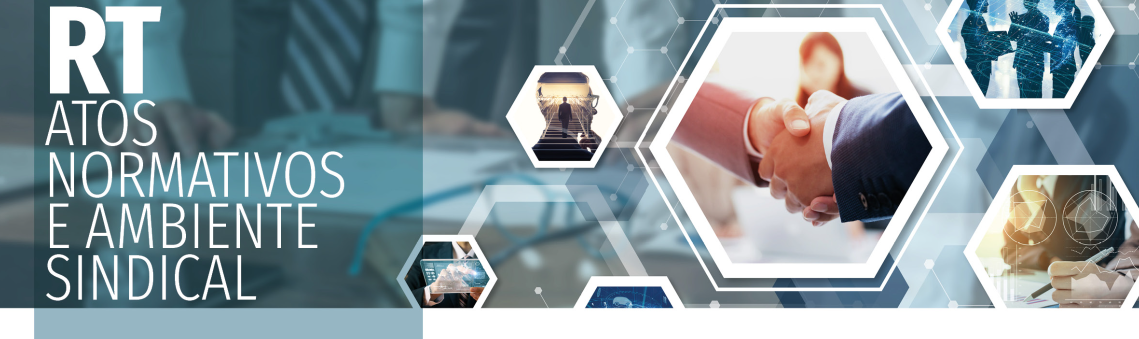Atos Normativos de Relações do Trabalho e Monitoramento do Ambiente Sindical publicados de 26 a 30 de janeiro/2026	 