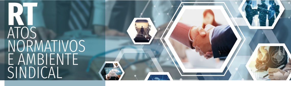 Atos Normativos de Relações do Trabalho e Monitoramento do Ambiente Sindical publicados de 06 a 10 de abril/2026	 