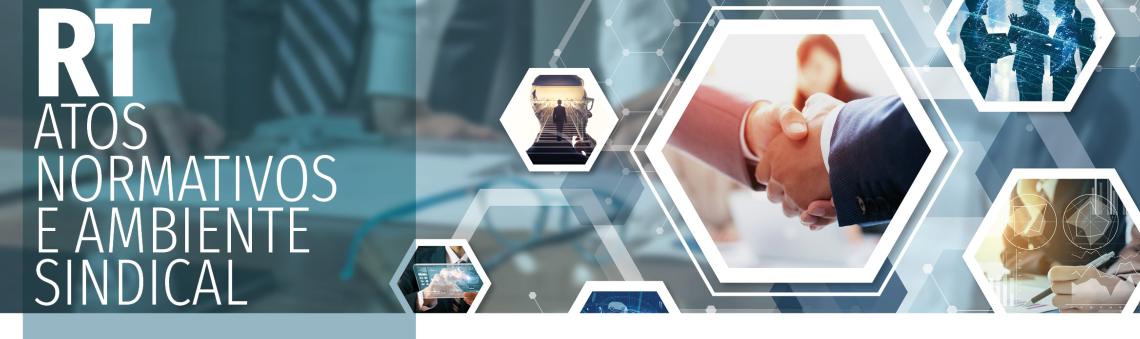 Atos Normativos de Relações do Trabalho e Monitoramento do Ambiente Sindical publicados de 23 a 27 de fevereiro/2026