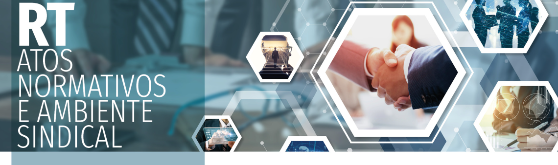 Atos Normativos de Relações do Trabalho e Monitoramento do Ambiente Sindical publicados de 08 a 12 de dezembro de 2025