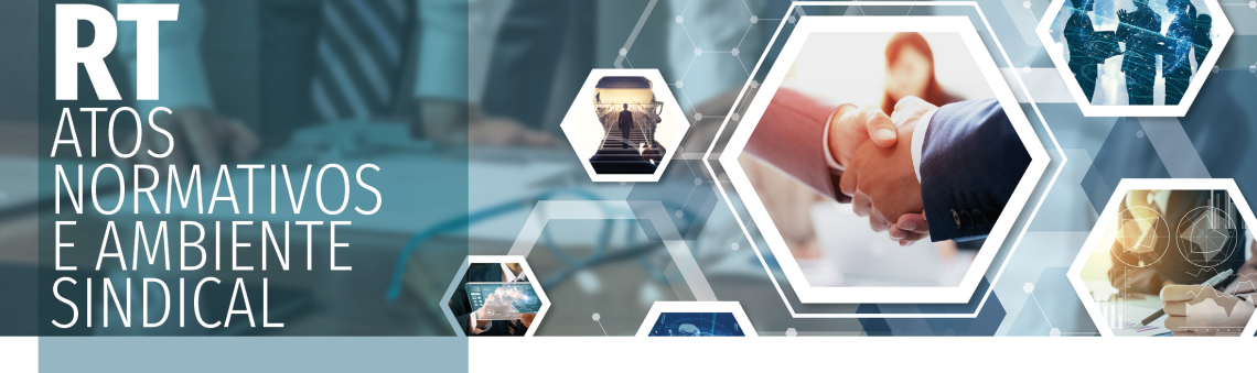 Atos Normativos de Relações do Trabalho e Monitoramento do Ambiente Sindical publicados de 27 a 31 de outubro de 2025