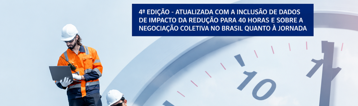 4ª edição atualizada da cartilha "Por que manter o limite legal de 44 horas semanais de trabalho?
